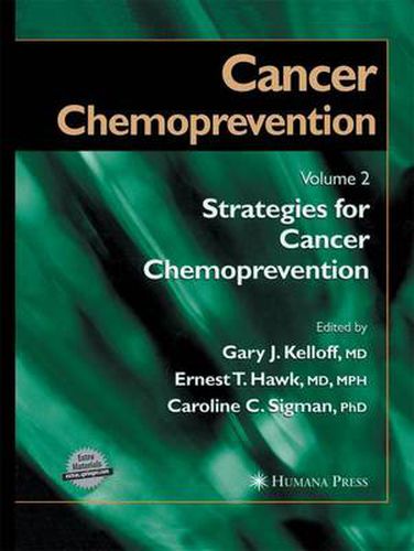 Cover image for Cancer Chemoprevention: Volume 2: Strategies for Cancer Chemoprevention