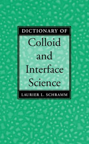 Dictionary of Colloid and Interface Science