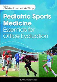 Cover image for Pediatric Sports Medicine: Essentials for Office Evaluation
