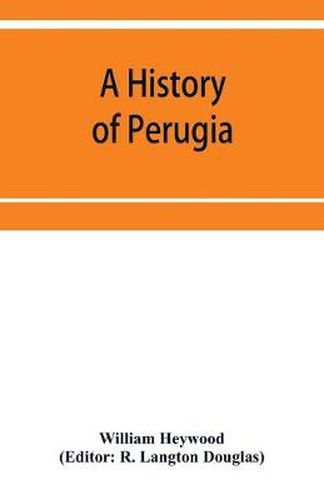 A history of Perugia