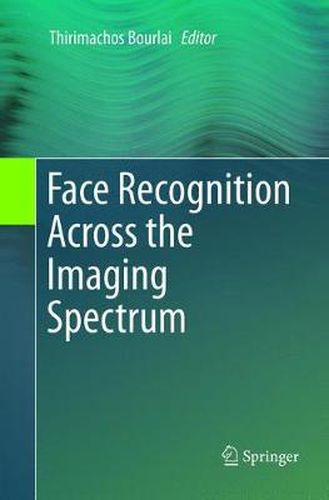 Cover image for Face Recognition Across the Imaging Spectrum