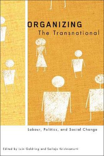 Cover image for Organizing the Transnational: Labour, Politics, and Social Change