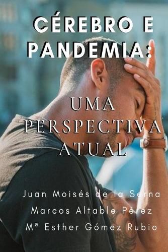 Cover image for Cerebro e Pandemia: Uma Perspectiva Atual