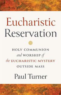 Cover image for Eucharistic Reservation