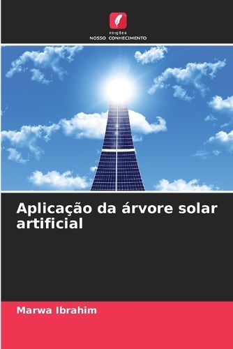 Cover image for Aplicacao da arvore solar artificial