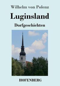 Cover image for Luginsland: Dorfgeschichten