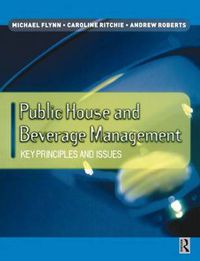 Cover image for Public House and Beverage Management: Key principles and issues