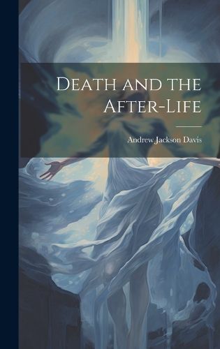 Cover image for Death and the After-life