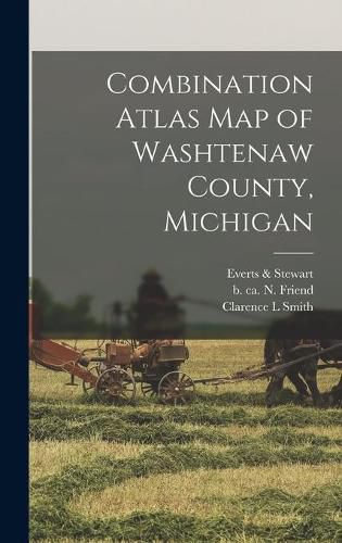 Cover image for Combination Atlas Map of Washtenaw County, Michigan