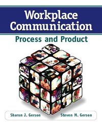 Cover image for Workplace Communication: Process and Product