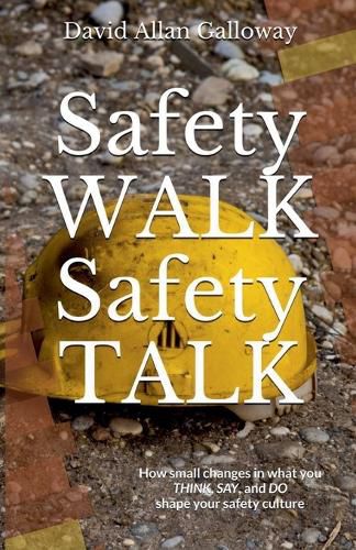 Cover image for Safety Walk Safety Talk