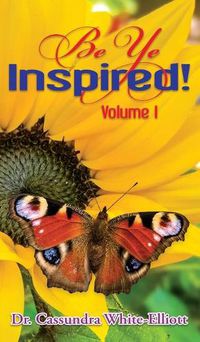 Cover image for Be Ye Inspired! Volume I