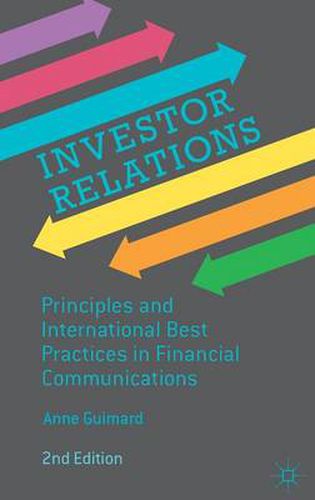 Cover image for Investor Relations: Principles and International Best Practices in Financial Communications