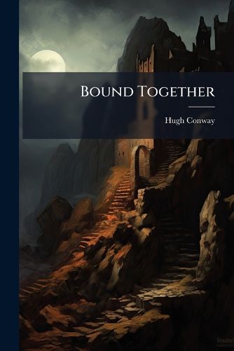 Cover image for Bound Together