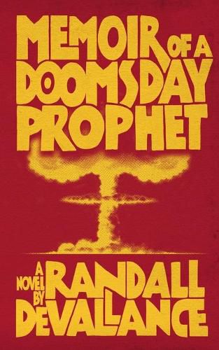 Cover image for Memoir of a Doomsday Prophet