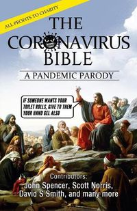 Cover image for The Coronavirus Bible: A Pandemic Parody