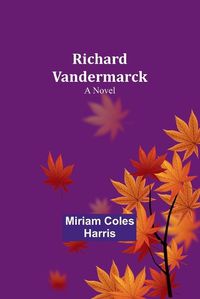 Cover image for Richard Vandermarck