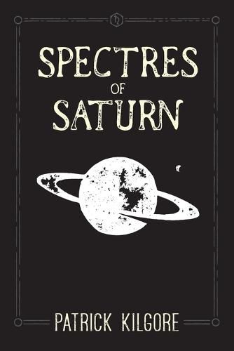 Cover image for Spectres of Saturn