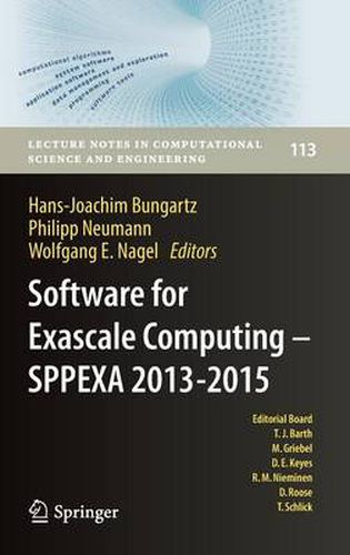 Cover image for Software for Exascale Computing - SPPEXA 2013-2015