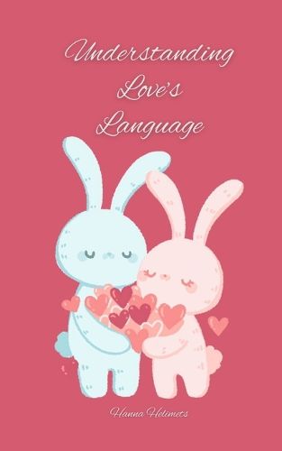 Cover image for Understanding Love's Language