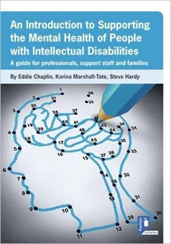 An Introduction to Supporting the Mental Health of People with Intellectual Disabilities: A Guide for Professionals, Support Staff and Families