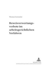 Cover image for Beweisverwertungsverbote Im Arbeitsgerichtlichen Verfahren