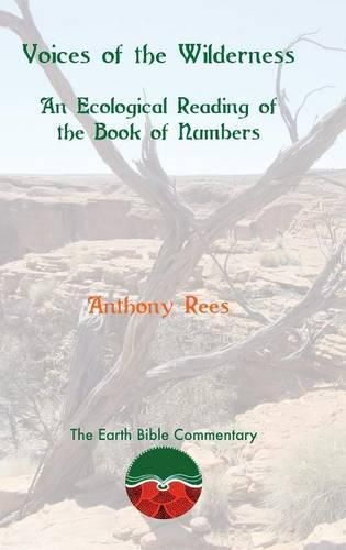 Voices of the Wilderness: An Ecological Reading of the Book of Numbers