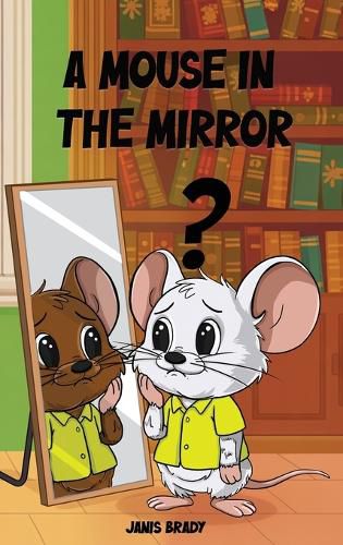 Cover image for A Mouse in the Mirror