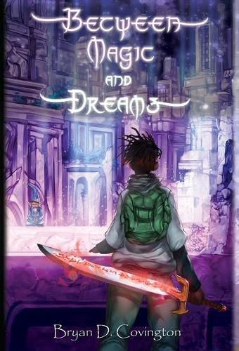 Cover image for Between Magic and Dreams