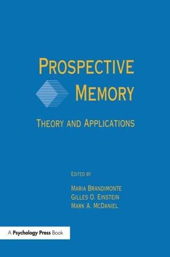 Cover image for Prospective Memory: Theory and Applications