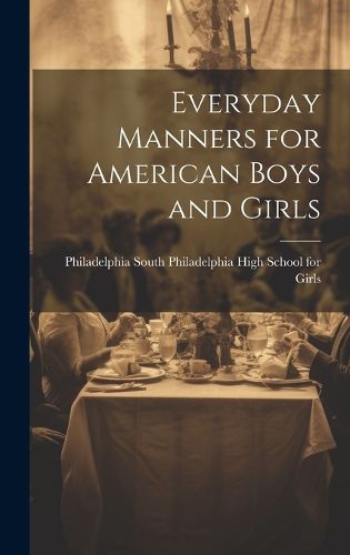 Cover image for Everyday Manners for American Boys and Girls