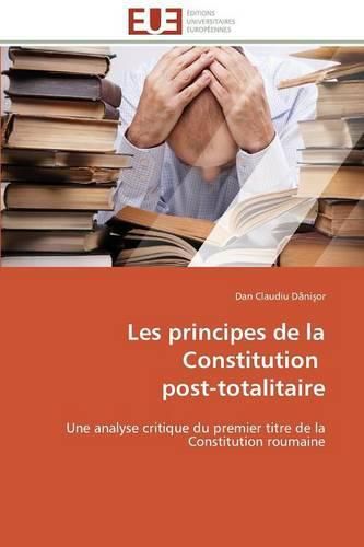 Cover image for Les Principes de la Constitution Post-Totalitaire