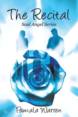 Cover image for The Recital: Soul Angel Series