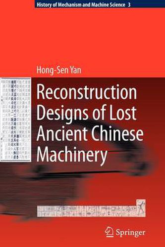 Cover image for Reconstruction Designs of Lost Ancient Chinese Machinery