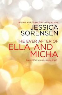 Cover image for The Ever After of Ella and Micha