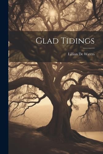 Cover image for Glad Tidings