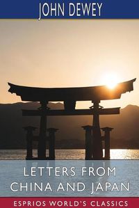 Cover image for Letters From China and Japan (Esprios Classics)