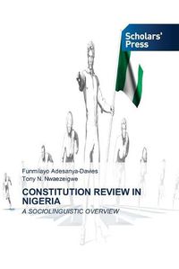 Cover image for Constitution Review in Nigeria