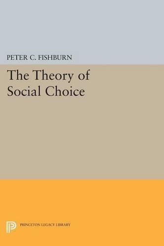 Cover image for The Theory of Social Choice