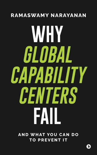 Cover image for Why Global Capability Centers Fail