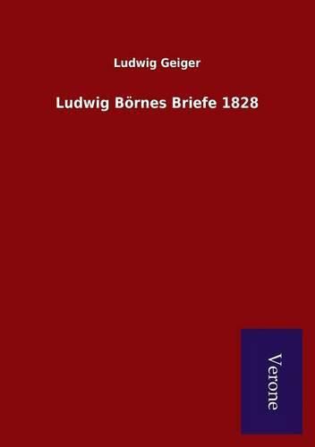 Cover image for Ludwig Boernes Briefe 1828