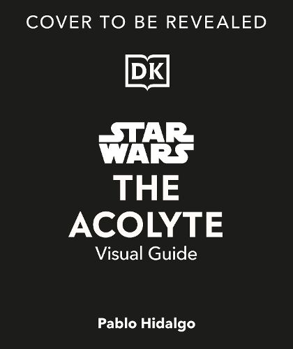 Star Wars The Acolyte Visual Guide