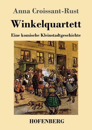 Cover image for Winkelquartett: Eine komische Kleinstadtgeschichte