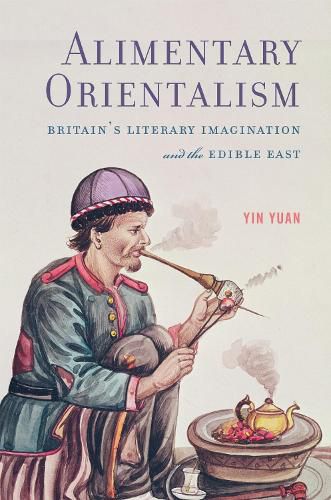 Cover image for Alimentary Orientalism