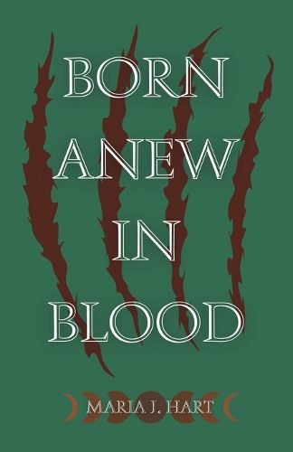 Cover image for Born Anew in Blood