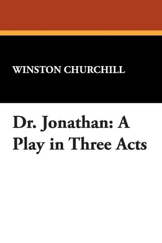 Cover image for Dr. Jonathan: A Play in Three Acts