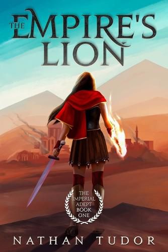 Cover image for The Empire's Lion: The Imperial Adept Book One