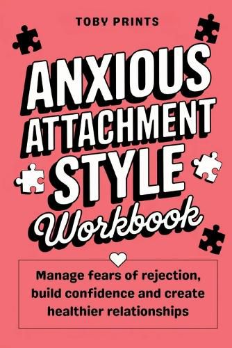 Cover image for Anxious Attachment Style Workbook