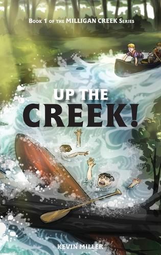 Cover image for Up the Creek!