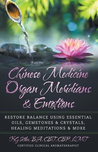 Cover image for Chinese Medicine Organ Meridians & Emotions